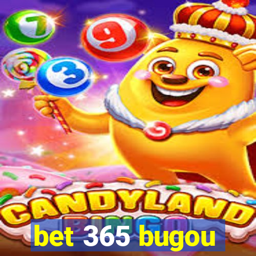bet 365 bugou